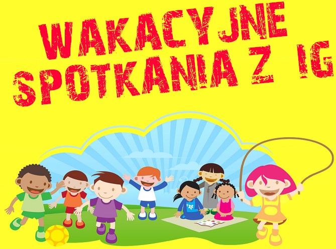 Wodzisław: Wakacyjne spotkanie z IG