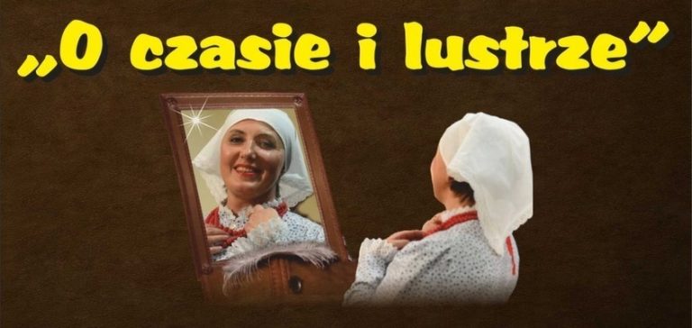 O czasie i lustrze – najnowszy koncert Zespołu Pieśni i Tańca „Vladislavia”