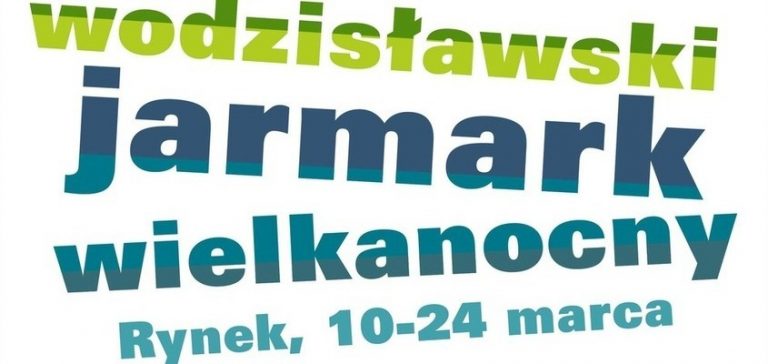 Wodzisławski Jarmark Wielkanocny – poznaj szczegóły programu!
