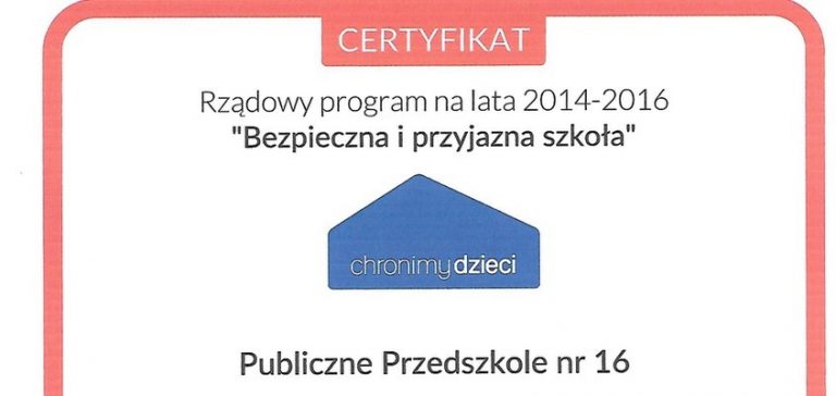 Wodzisławskie Publiczne Przedszkole nr 16 wyróżnione certyfikatem „Chronimy dzieci”