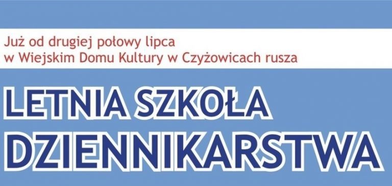 Czyżowice: Poprowadzą „Letnią szkołę dziennikarstwa”