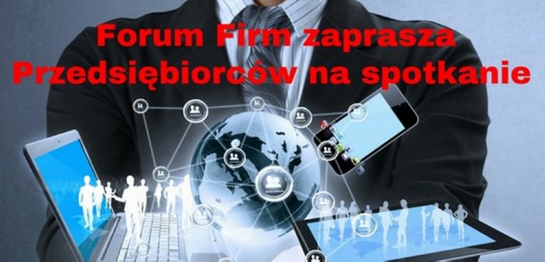 Forum Firm zaprasza na kolejne spotkanie w Radlinie