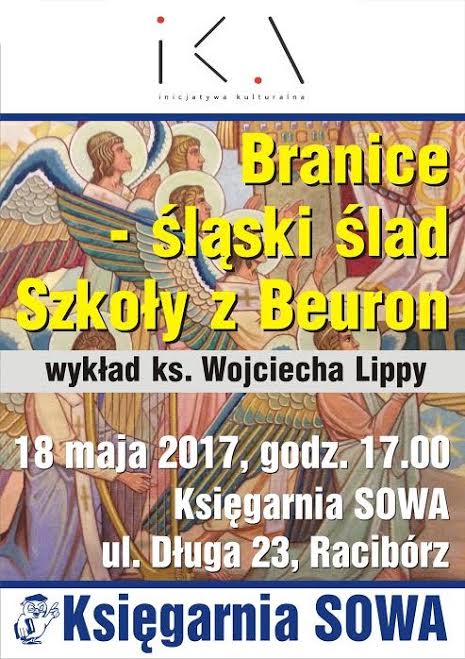 Racibórz: Wykład „Branice – śląski ślad Szkoły z Beuron”